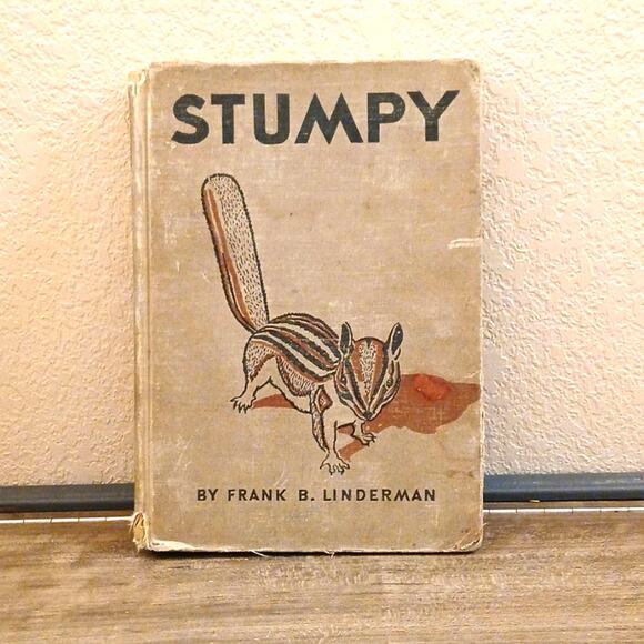 Stumpy by Frank B. Linderman antique book 1933 - Picture 1 of 7